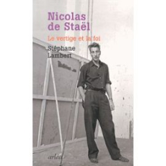 nicolas-de-stael-le-vertige-et-la-foi-de-stephane-lambert-985335202_ML.jpg